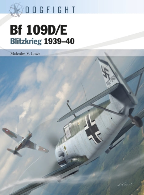 Book cover of: Bf 109D/E. By: Malcolm Lowe