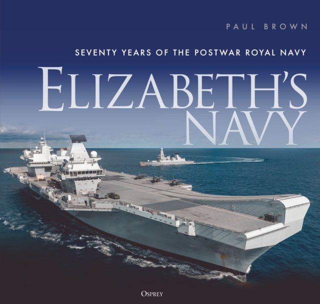 Book cover of: Elizabeth’s Navy. By: Paul Brown