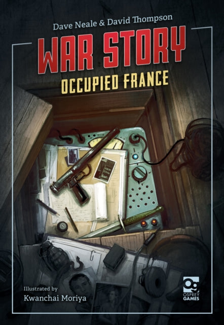 Book cover of: War Story: Occupied France