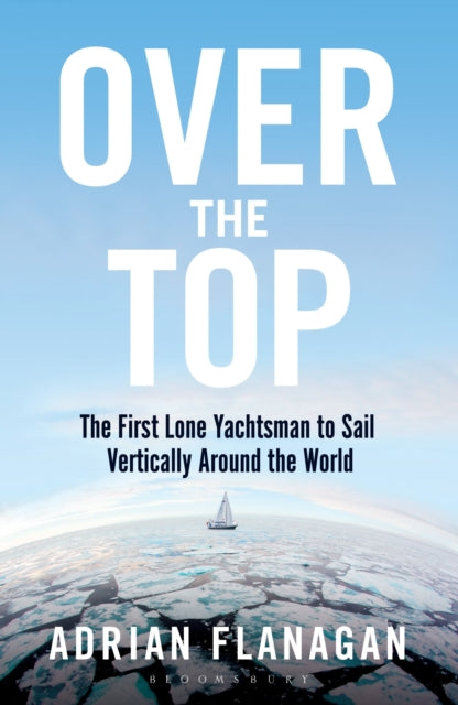 Book cover of: Over the Top. By: Adrian Flanagan