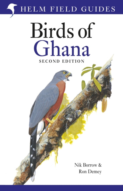 Book cover of: Field Guide to the Birds of Ghana. By: Nik Borrow