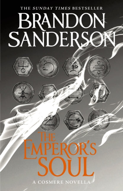 Emperor's Soul, A Cosmere Novella 9781473212640 Brandon Sanderson