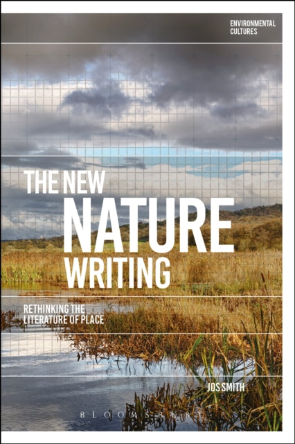 Book cover of: New Nature Writing. By: Jos Smith