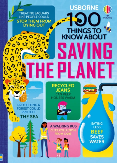 100 Things to Know About Saving the Planet 9781474981835 Various