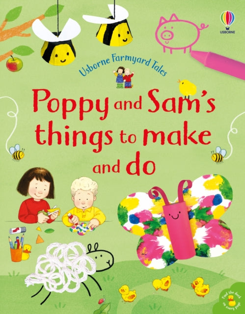 Book cover of: Poppy and Sam's Things to Make and Do. By: Kate Nolan