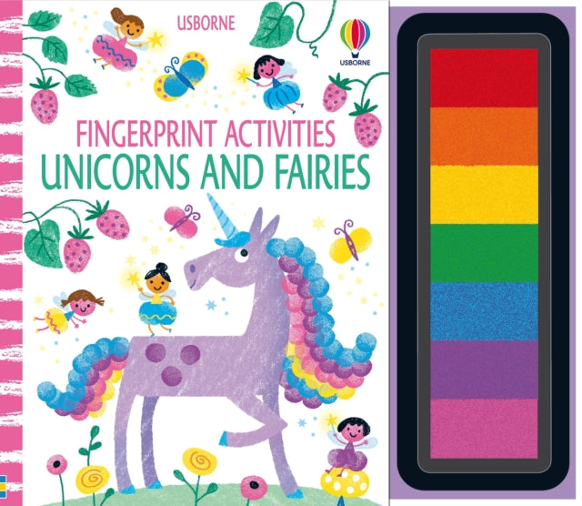 Book cover of: Fingerprint Activities Unicorns and Fairies. By: WATT, FIONA