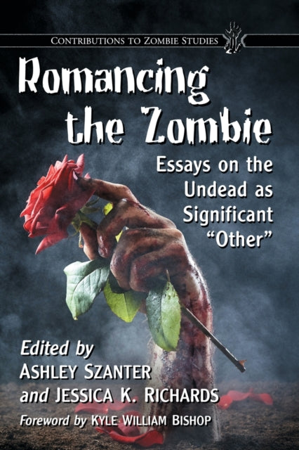 Book cover of: Romancing the Zombie. By: Ashley Szanter