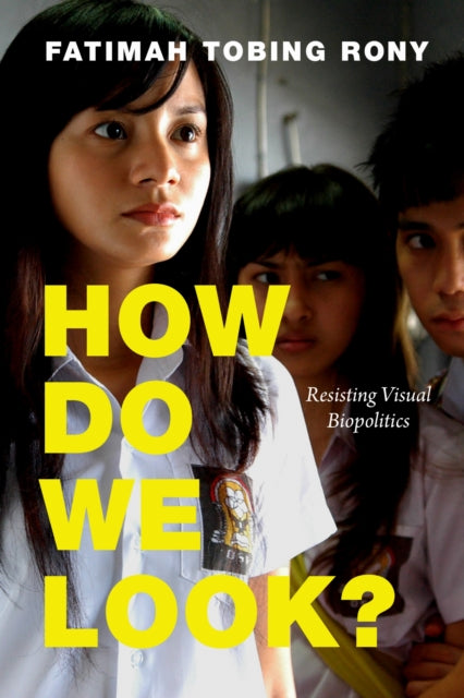 Book cover of: How Do We Look?. By: Fatimah Tobing Rony
