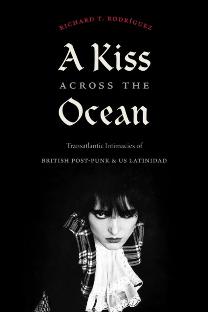 Book cover of: Kiss Across the Ocean. By: Richard T. Rodríguez