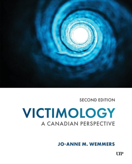 Book cover of: Victimology. By: Jo-Anne M. Wemmers