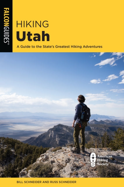 Book cover of: Hiking Utah. By: Bill Schneider