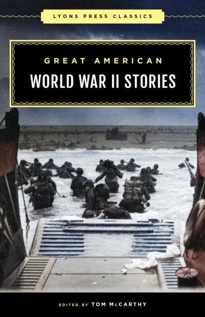 Book cover of: Great American World War II Stories. By: Tom McCarthy