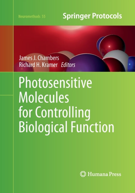 Book cover of: Photosensitive Molecules for Controlling Biological Function. By: James J. Chambers