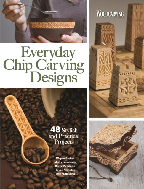 Book cover of: Everyday Chip Carving Designs. By: Editors of Woodcarving Illustrated