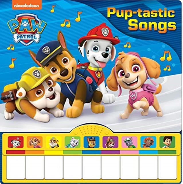 Book cover of: Nickelodeon PAW Patrol: Pup-tastic Songs Sound Book