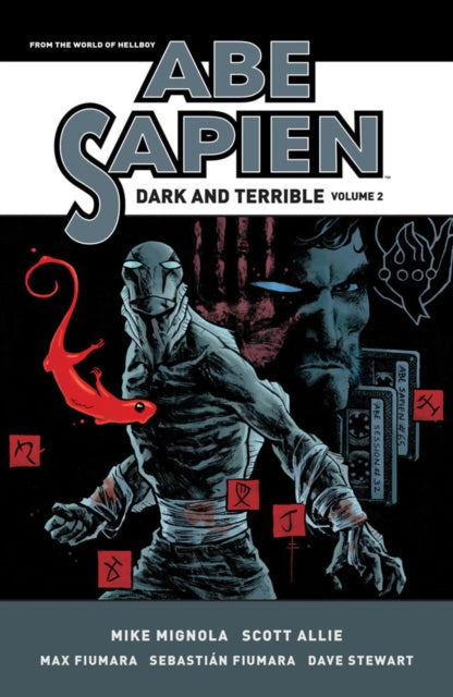Book cover of: Abe Sapien: Dark and Terrible Volume 2. By: Mike Mignola