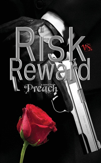 Book cover of: Risk vs. Reward. By: Preach