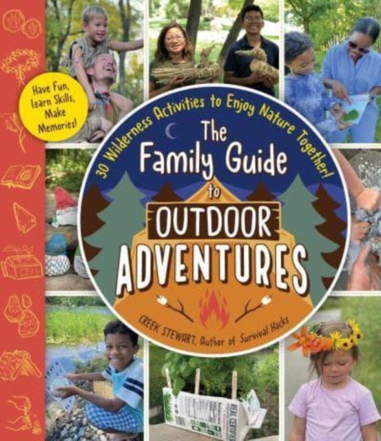Book cover of: Family Guide to Outdoor Adventures. By: Creek Stewart