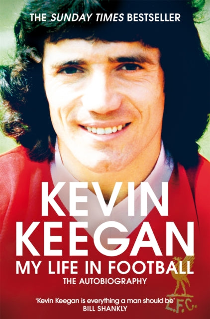 Book cover of: My Life in Football. By: Kevin Keegan