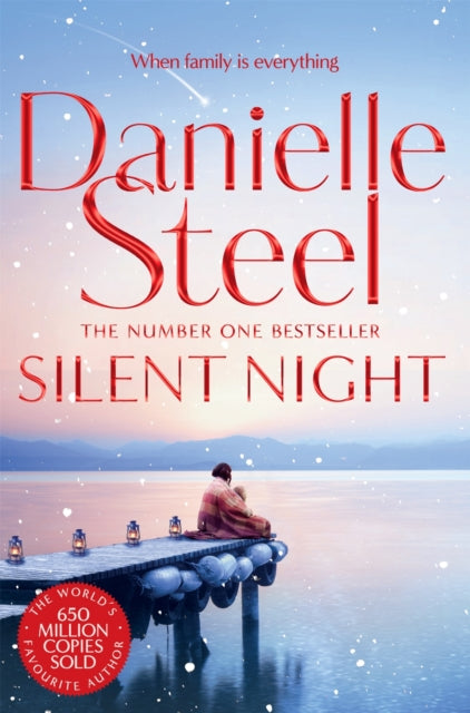 Silent Night, An Unforgettable Story Of Resilience And Hope From The Billion Copy Bestseller 9781509877744 Danielle Steel
