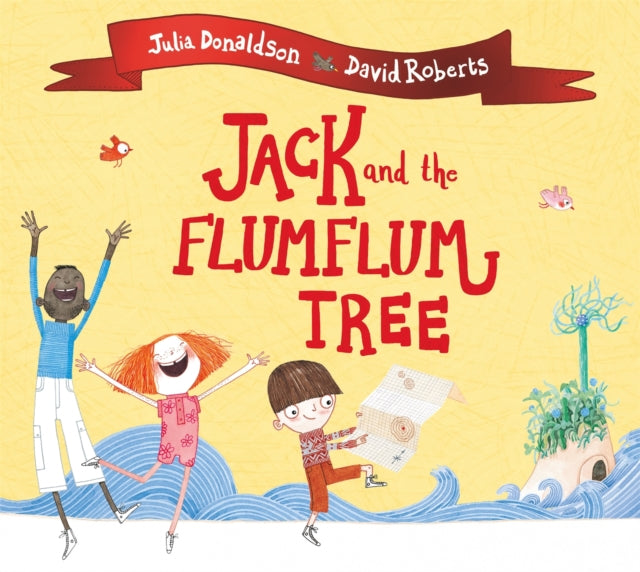 Jack and the Flumflum Tree 9781509892457 Julia Donaldson