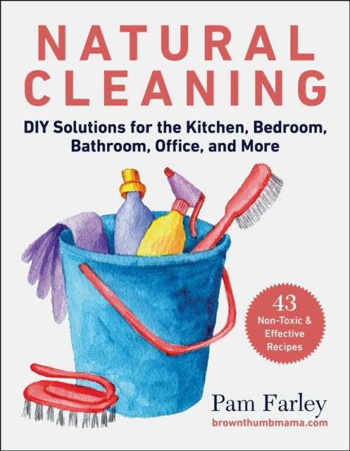 Book cover of: Natural Cleaning. By: Pam Farley