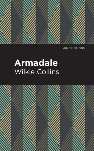 Book cover of: Armadale. By: Wilkie Collins