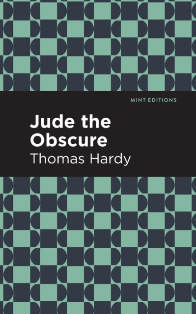 Book cover of: Jude the Obscure. By: Thomas Hardy