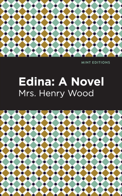 Book cover of: Edina. By: Henry Wood