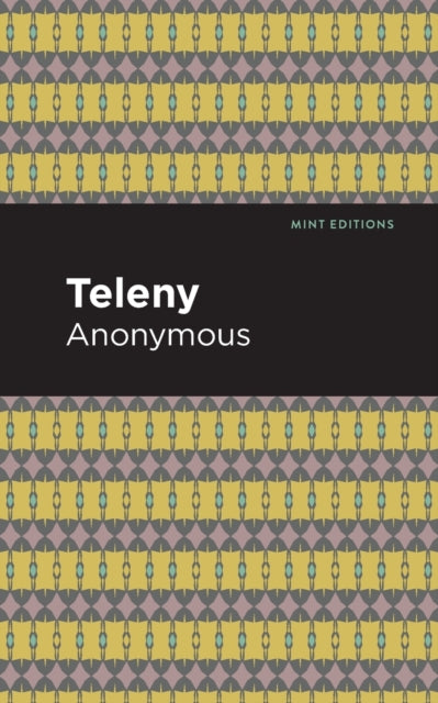 Book cover of: Teleny. By: Anonymous