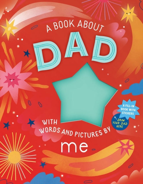 Book cover of: Book about Dad with Words and Pictures by Me. By: Irena Freitas