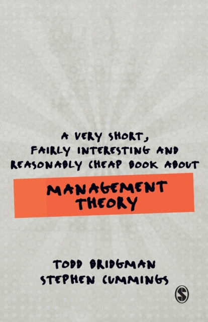 Very Short, Fairly Interesting and Reasonably Cheap Book about Management Theory 9781526495136 Todd Bridgman