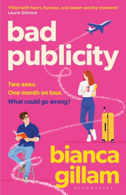 Bad Publicity, The irresistibly bookish enemies-to-lovers, second chance romance, perfect for summer reading 9781526676443 Bianca Gillam