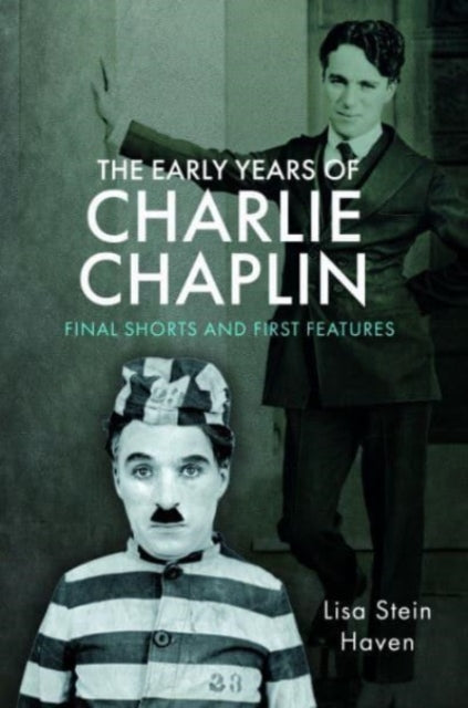 Book cover of: Early Years of Charlie Chaplin. By: Lisa Stein Haven
