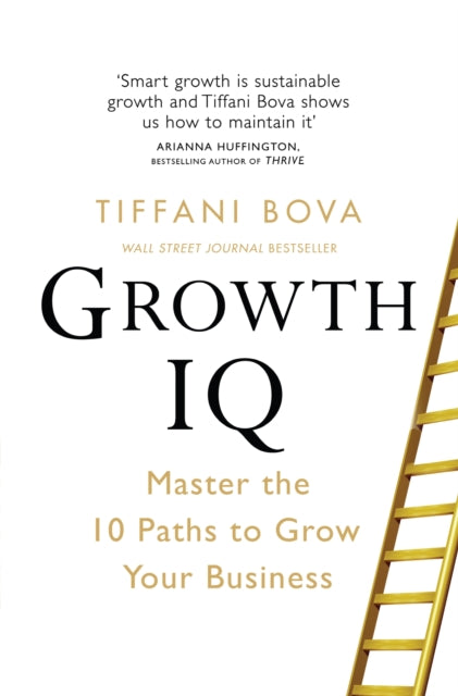 Book cover of: Growth IQ. By: Tiffani Bova
