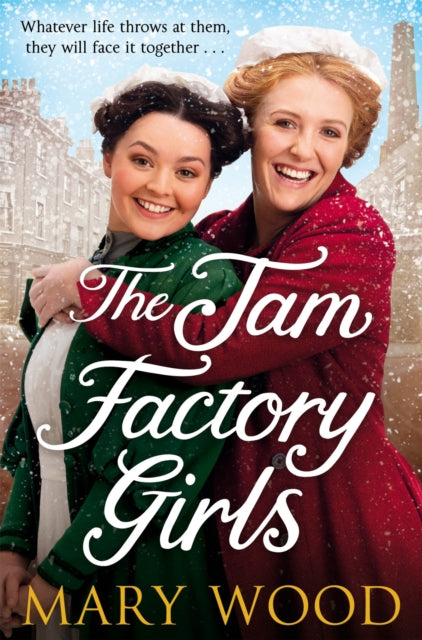 Book cover of: Jam Factory Girls. By: Mary Wood