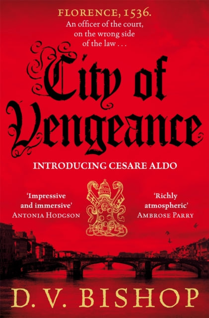 City of Vengeance 9781529038798 D. V. Bishop