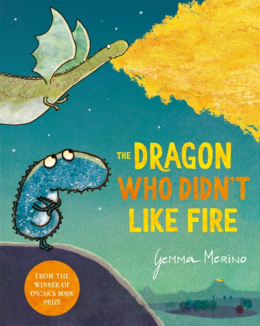 Book cover of: Dragon Who Didn't Like Fire. By: Gemma Merino