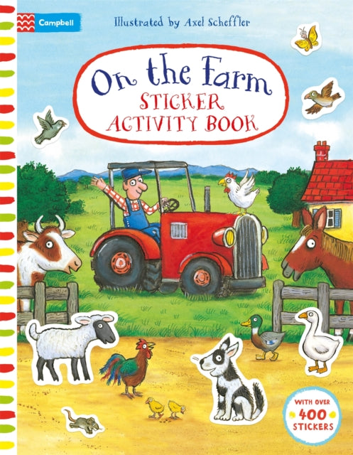 Book cover of: On The Farm Sticker Activity Book. By: Axel Scheffler