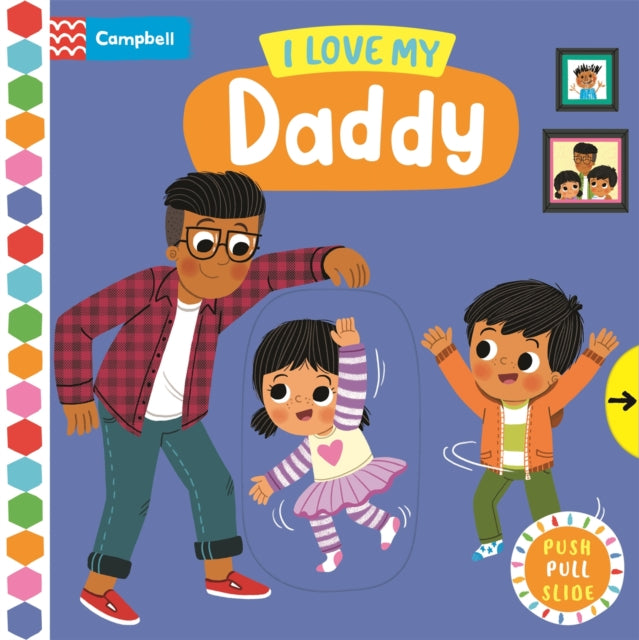 Book cover of: I Love My Daddy. By: Louise Forshaw