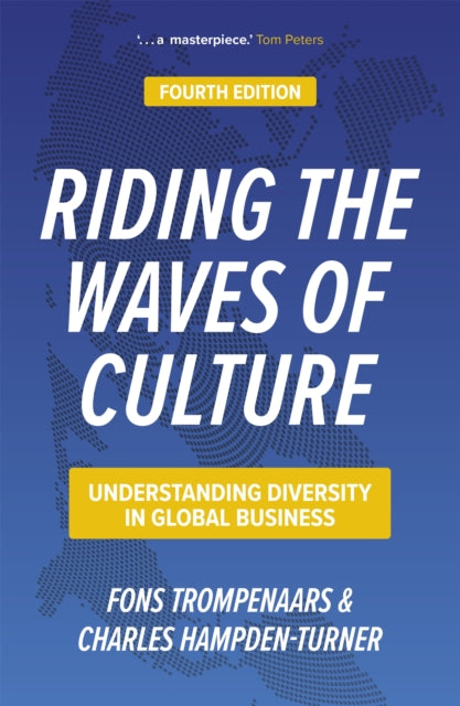 Riding the Waves of Culture, Understanding Diversity in Global Business 9781529346183 Charles Hampden-Turner