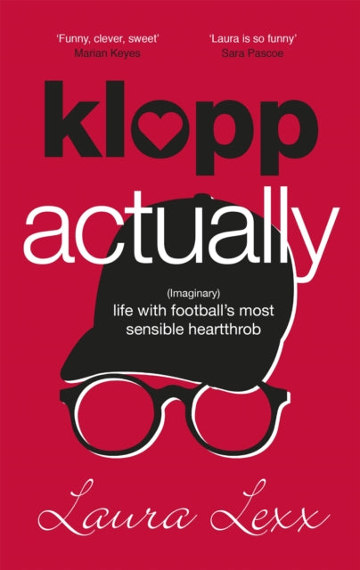 Book cover of: Klopp Actually. By: Laura Lexx