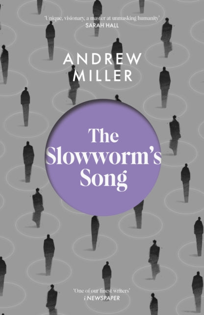 Slowworm's Song 9781529354232 Andrew Miller