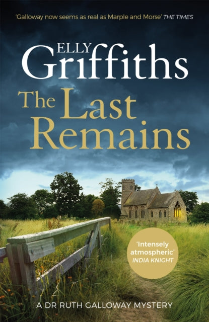 Last Remains, The unmissable new book in the Dr Ruth Galloway Mysteries 9781529409758 Elly Griffiths