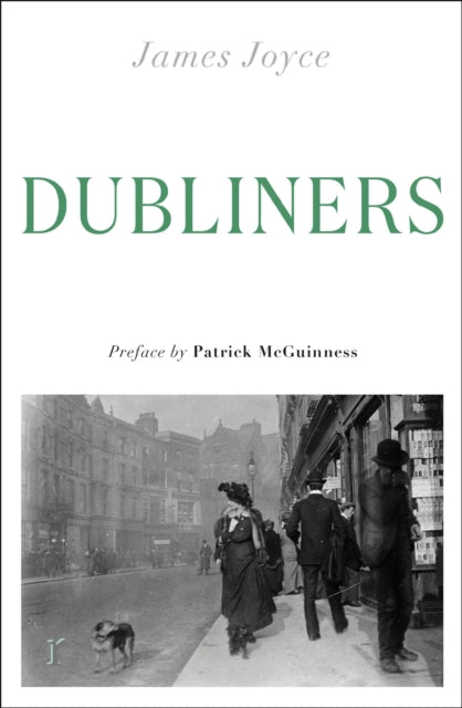 Book cover of: Dubliners. By: James Joyce
