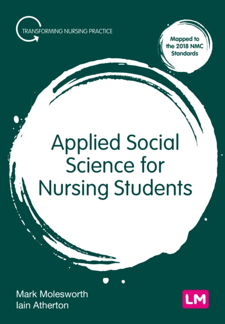 Book cover of: Applied Social Science for Nursing Students. By: Mark Molesworth