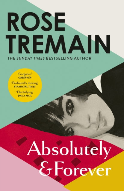 Absolutely and Forever 9781529922509 Rose Tremain