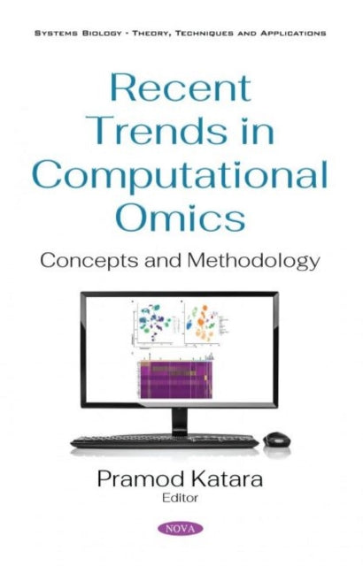 Book cover of: Recent Trends in Computational Omics. By: Pramod Katara