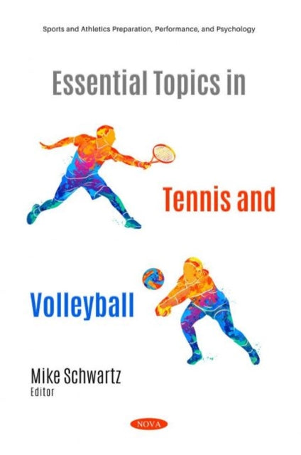 Book cover of: Essential Topics in Tennis and Volleyball. By: Mike Schwartz