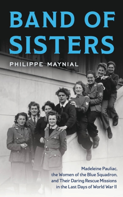 Book cover of: Band of Sisters